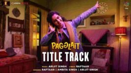 Pagglait Lyrics Arijit Singh x Raftaar | new Hindi song 2021