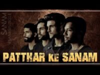 Patthar Ke Sanam Lyrics Sanam Puri