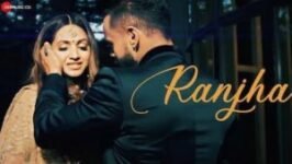 RANJHA LYRICS INDEEP BAKSHI | PALLAVI SOOD