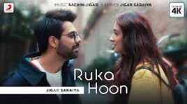 RUKA HOON LYRICS – Jigar Saraiya