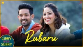 Rubaru Lyrics Ginny Weds Sunny | Yami X Vikrant | Kamal Khan