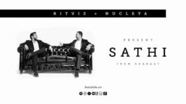 Sathi Lyrics – Ritviz x Nucleya | Hindi song