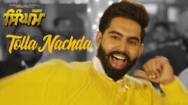 TOLLA NACHDA LYRICS – Singham