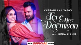 Tere Mere Darmiyan Lyrics – Khesari Lal Yadav | Hindi song
