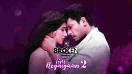 Teri Hogaiyaan 2 Lyrics Vishal Mishra | Broken But Beautiful Season 3