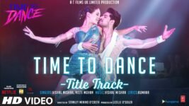 Time To Dance Lyrics in Hindi Title Track Vishal Mishra x  Neeti
