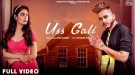 Uss Gali Lyrics Oye Kunaal