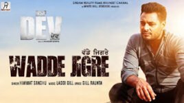 WADDE JIGRE LYRICS – Himmat Sandhu | DSP Dev