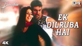 Ek Dilruba Hai Lyrics Bewafaa | Akshay Kumar x Kareena Kapoor