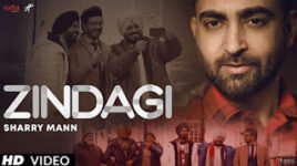 ZINDAGI LYRICS – SHARRY MAAN | Ardaas Karaan