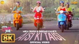 Aisi Ki Taisi Lyrics – Mika Singh | Jahaan Chaar Yaar