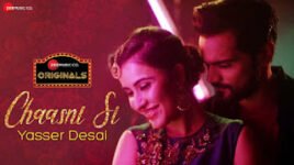 CHAASNI SI LYRICS – Yasser Desai