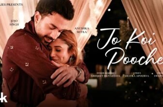 Jo Koi Pooche Lyrics – Abhijeet Srivastava | Hindi Song Lyrics — Lyrixwala.com