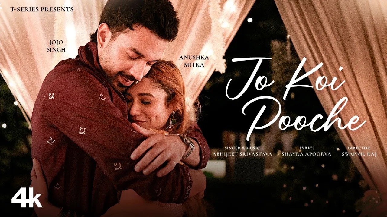 Jo Koi Pooche Lyrics – Abhijeet Srivastava | Hindi Song Lyrics — Lyrixwala.com
