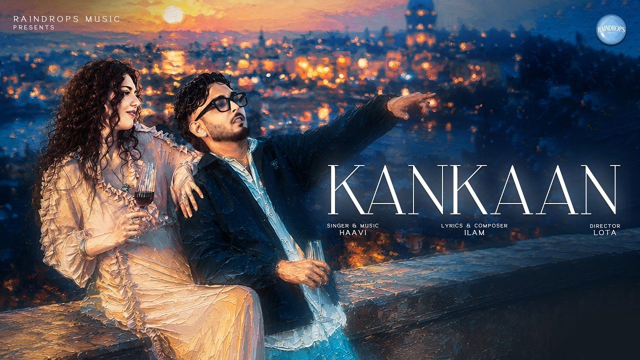 Kankaan Lyrics – Haavi | Punjabi Song Lyrics — Lyrixwala.com
