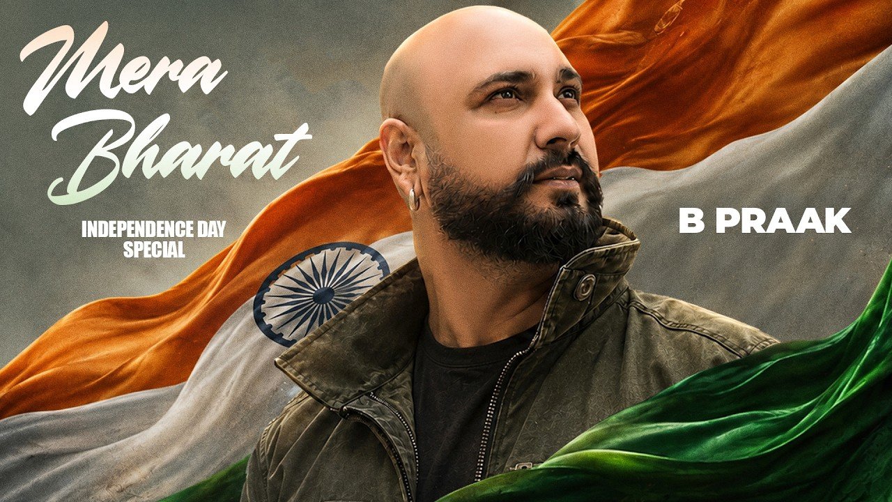 Mera Bharat Lyrics – B Praak | Hindi Song Lyrics — Lyrixwala.com