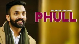 PHULL LYRICS – Dilpreet Dhillon