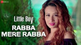 Rabba Mere Rabba Lyrics – Little Boy | Dev Negi | Romi Mukherjee