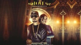 STILL LOVE ME Lyrics – Roach Killa | Deep Jandu