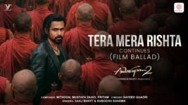 Tera Mera Rishta Continues Lyrics – Saaj Bhatt | Awarapan 2