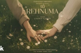 Tu Rehnuma Lyrics – Laqshay Kapoor | Hindi Song Lyrics — Lyrixwala.com