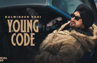 Young Code Lyrics – Kulwinder Sohi | Punjabi Song