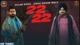 22 22 Lyrics Gulab Sidhu X Sidhu Moose Wala