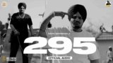 295 Lyrics – Sidhu Moose Wala | Moosetape | Punjabi song