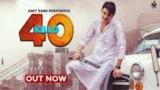 40 Killo Lyrics Amit Saini Rohtakiya