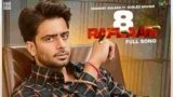 8 Raflaan Lyrics Mankirt Aulakh x Gurlez Akhtar | Punjabi song