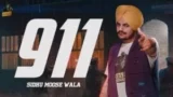 911 LYRICS SIDHU MOOSE WALA | PUNJABI SONG