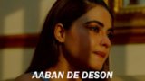 AABAN DE DESON LYRICS – Amrinder Gill