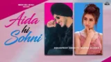 AIDA HI SOHNI LYRICS Rohanpreet Singh