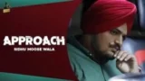 APPROACH Lyrics Sidhu Moose Wala