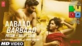 Aabaad Barbaad Lyrics Ludo | Arijit Singh