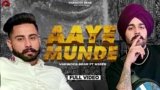 Aaye Munde lyrics Varinder Brar x Nseeb | Punjabi song