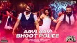 Aayi Aayi Bhoot Police Lyrics – Vishal Dadlani | Bollywood song