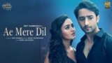 Ae Mere Dil Lyrics Abhay Jodhpurkar