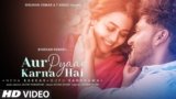 Aur Pyaar Karna Hai Lyrics in Hindi Guru Randhawa x Neha