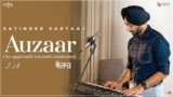 Auzaar Lyrics Satinder Sartaaj | Punjabi Song