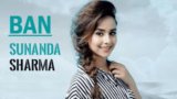 BAN LYRICS – Sunanda Sharma