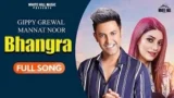 BHANGRA LYRICS GIPPY GREWAL | MANNAT NOOR