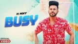 BUSY LYRICS H MNY | PUNJABI SONG