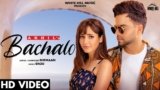 Bachalo Lyrics Akhil