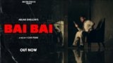 Bai Bai Lyrics Arjan Dhillon