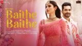 Baithe Baithe Lyrics – Stebin Ben | Hindi song