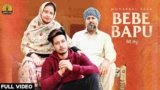 Bebe Bapu Lyrics Mohabbat Brar x Daljit Chitti | Punjabi song