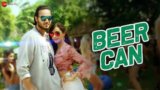 Beer Can Lyrics – AArish Singh