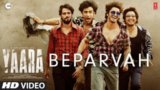 Beparvah Lyrics Yaara | Rev Shergill | Movie Song