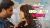 Besharam Aashiq Lyrics – Payal Dev x Romi | Bollywood song